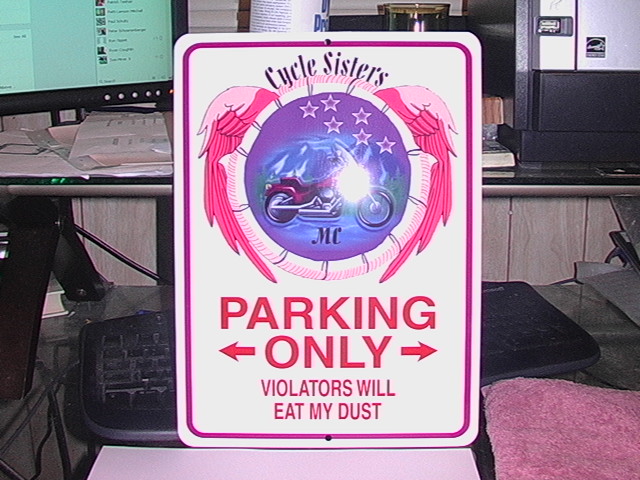 Parking Sign made with sublimation printing