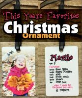 Personalized ornament with list of favorite things for that year.  As well as what they want fo